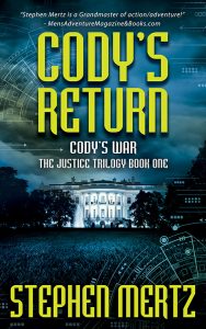 Cody’s Return, Cody’s War #1