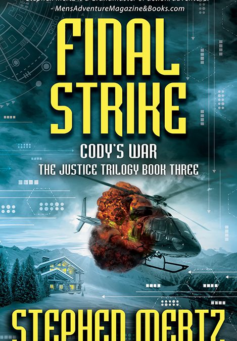 Final Strike, Cody’s War #3