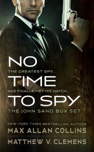 No Time to Spy: The John Sand Box Set: A Spy Thriller Series