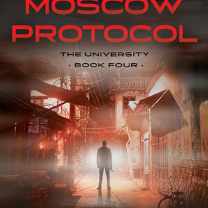 The Moscow Protocol. University #4