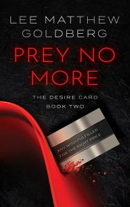 Prey No More, The Desire Card #2