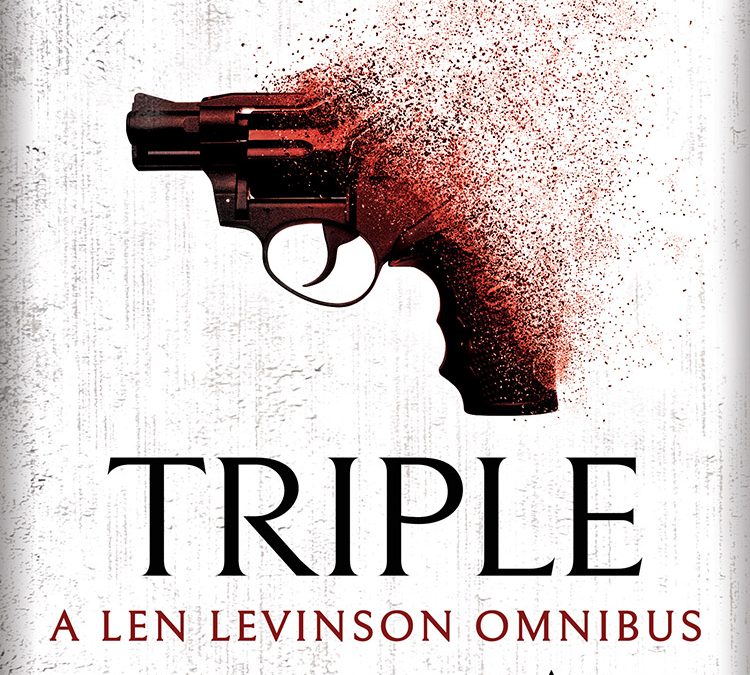 Triple Threat: A Len Levinson Omnibus