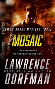 Mosaic, Tommy Shore Mystery Book #3