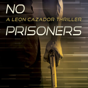 No Prisoners, Leon Cazador #2