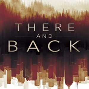 There and Back