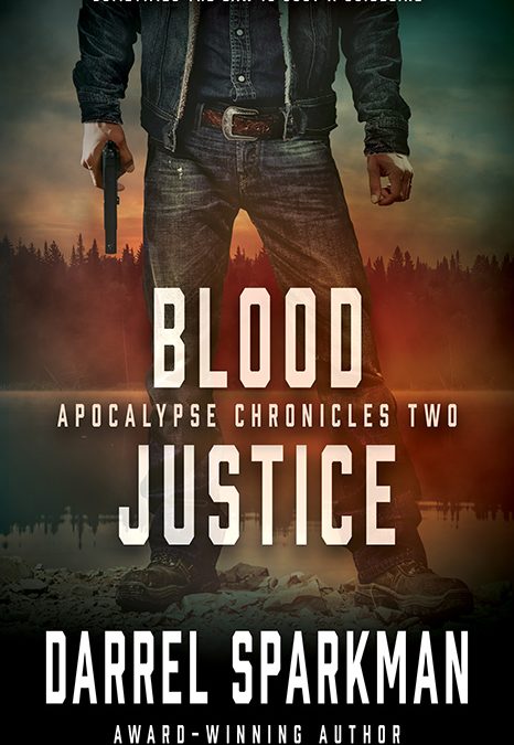 Blood Justice, Apocalypse Chronicles #2