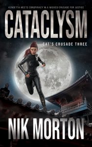 Cataclysm, Cat’s Crusade #3