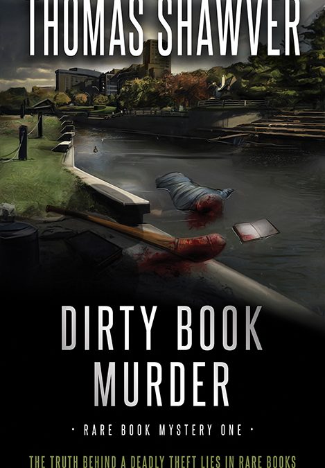 Dirty Book Murder, The Rare Book Mystery #1