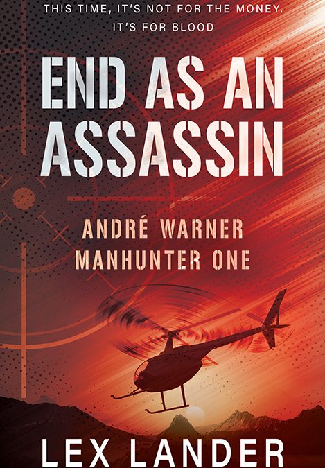 End as an Assassin, André Warner, Manhunter #1