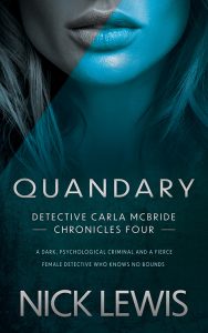 Quandary, Detective Carla McBride Chronicles #4