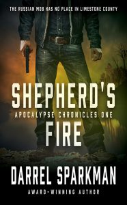 Shepherd’s Fire, Apocalypse Chronicles #1