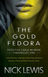 The Gold Fedora, Detective Carla McBride Chronicles #1