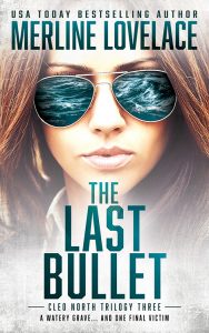 The Last Bullet, Cleo North Trilogy #3