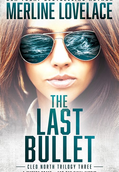 The Last Bullet, Cleo North Trilogy #3