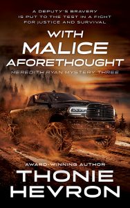 With Malice Aforethought, Meredith Ryan Mystery #3