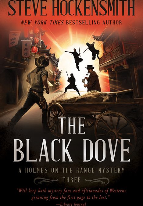 The Black Dove, Holmes on the Range Mysteries #3