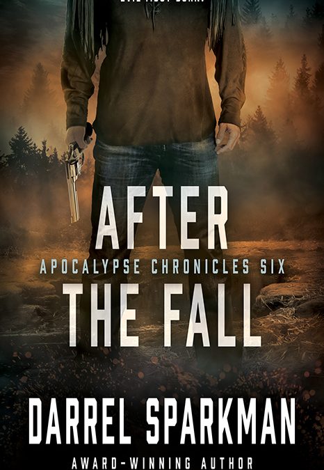 After the Fall, Apocalypse Chronicles #6