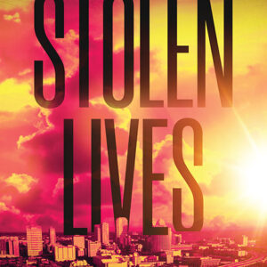 Stolen Lives, Nick Wolf and Lola Caldwell Mystery #1