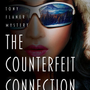 The Counterfeit Connection, Tony Flaner Mystery #4