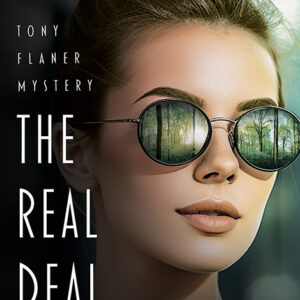 The Real Deal, Tony Flaner Mystery #6