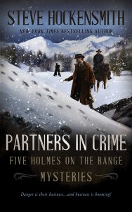 Partners in Crime, Five Holmes on the Range Mysteries