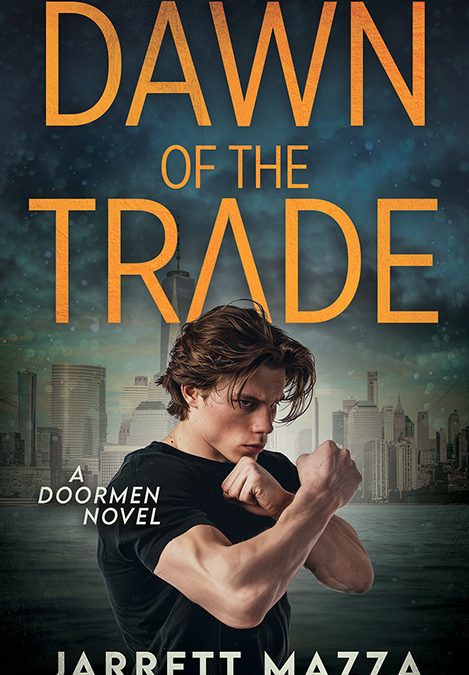 Dawn of the Trade, Doorman #1