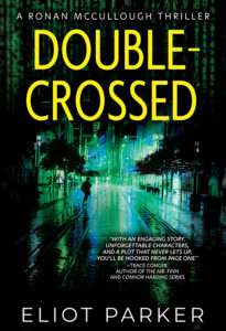 Double-Crossed, Ronan McCullough #2