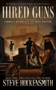 Hired Guns, Double-A Western Detective Agency #1