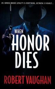 When Honor Dies, When Honor Dies #1