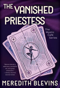 The Vanished Priestess, The Mystic Cafe #2