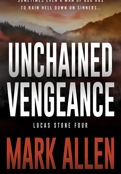 Unchained Vengeance, Lucas Stone #4