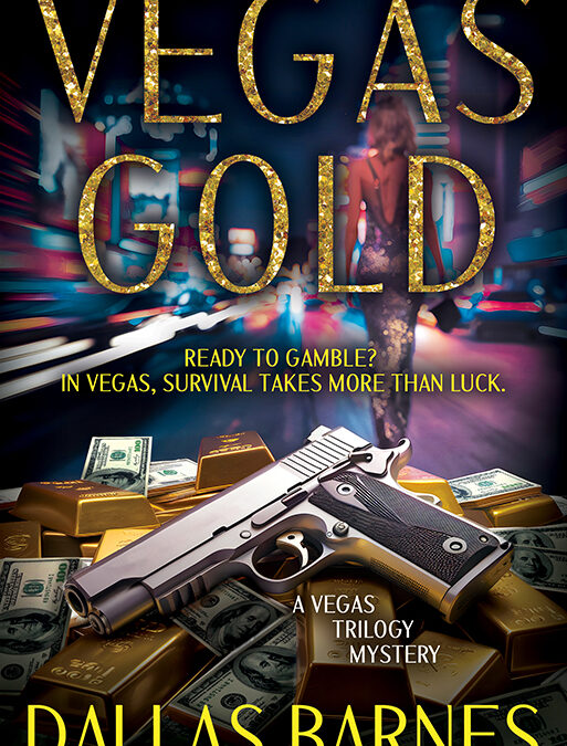 Vegas Gold, Vegas Trilogy #1