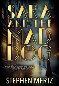 Sara & the Mad Dog