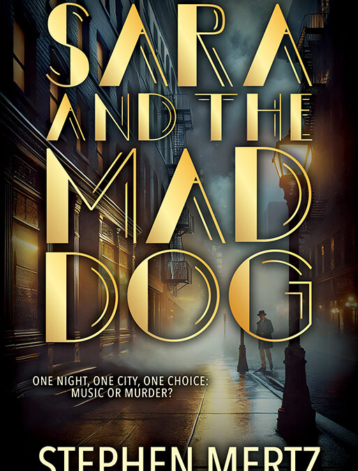 Sara & the Mad Dog