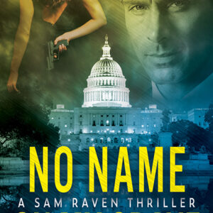 No Name on my Grave, Sam Raven #6