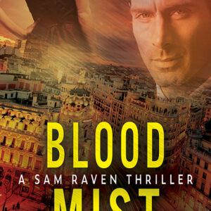 Blood Mist, Sam Raven #10