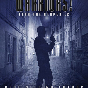 Kane: Warriors!, Fear the Reaper #12