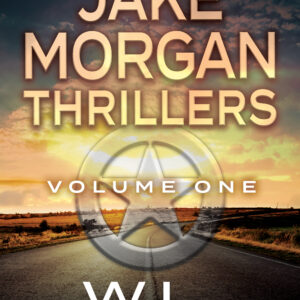 Jake Morgan Thrillers: Volume One